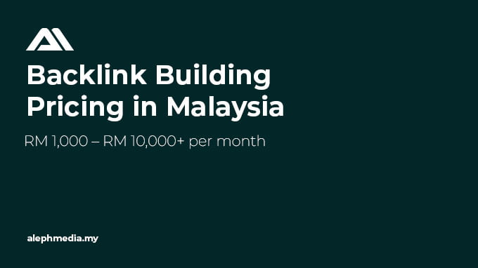The average backlink building seo price malaysia is rm1000 to rm10000 per month.